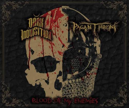 Pagan Throne : Blood of My Enemies